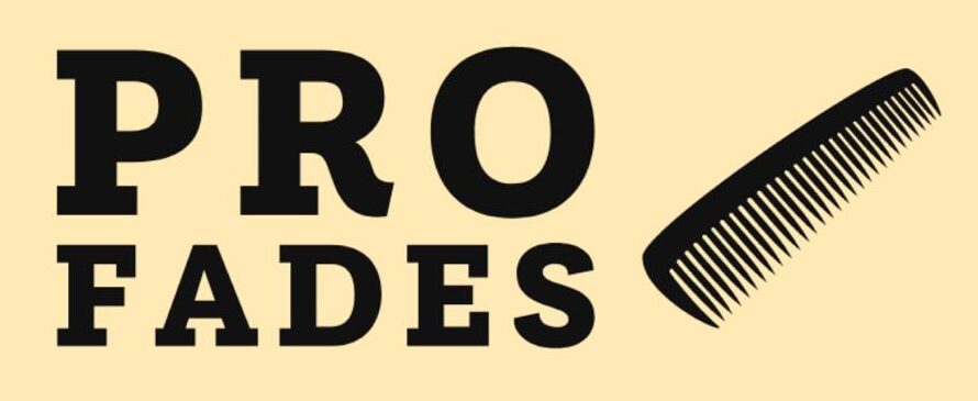 Pro Fades