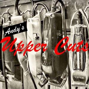 Andy's Upper Cuts