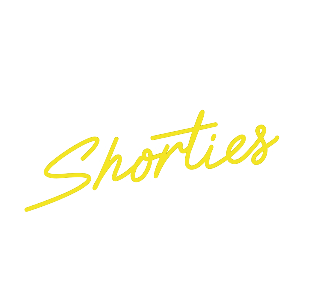 Shorties