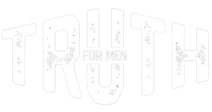 Truth For Men
