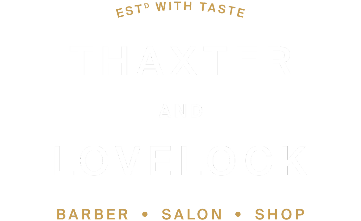 Thaxter & Lovelock Gentlemen's Salon Previously Thaxter & Stovell